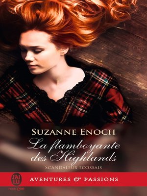 cover image of Scandaleux écossais (Tome 4)--La flamboyante des Highlands